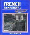 French for Mastery 1 - Jean-Paul Valette