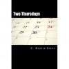 Two Thursdays (Another Hitchcock Brown Adventure) - C. Martin Stepp