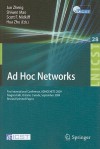 Ad Hoc Networks: First International Conference, ADHOCNETS 2009, Niagara Falls, Ontario, Canada, September 22-25, 2009. Revised Selected Papers - Jun Zheng, Hua Zhu, Shiwen Mao, Scott Midkiff