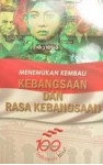 Menemukan Kembali Kebangsaan dan Rasa Kebangsaan - Musa Asy'ari, Daniel Dhakidae, A. Tony Prasetiantono, Taufik Rahzen