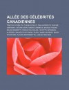 All E Des C L Brit S Canadiennes: Timothy Findley, Glenn Gould, Dan Aykroyd, Wayne Gretzky, C Line Dion, Mario LeMieux, Shania Twain - Source Wikipedia