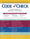 Code Check: A Field Guide to Building a Safe House - Redwood Kardon, Paddy Morrissey