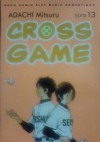 Cross Game 13 - Mitsuru Adachi