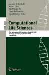 Computational Life Sciences: First International Symposium, Comp Life 2005, Konstanz, Germany, September 25 27, 2005, Proceedings (Lecture Notes In Computer Science / Lecture Notes In Bioinformatics) - Michael R. Berthold