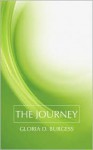 The Journey - Gloria D. Burgess