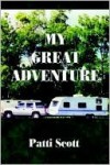 My Great Adventure - Patricia Scott