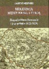 Mołdawia między Polską a Turcją : hospodar Miron Barnowski i jego polityka (1626-1629) - Dariusz Milewski