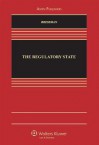 The Regulatory State - Lisa Schultz Bressman, Edward L. Rubin, Bressman