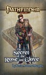 Pathfinder Tales: The Secret of the Rose and Glove - Kevin Andrew Murphy