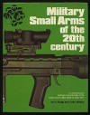 Military Small Arms of the 20th Century (7th Edition) - Ian V. Hogg