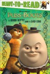 A Good Kitty and a Bad Egg (Puss in Boots Movie) - Brigette Barrager