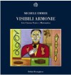 Visibili armonie : Arte, cinema, teatro e matematica - Michele Emmer