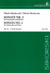 Miaskovsky Sonata No. 2, Op. 81: For Violoncello And Piano Viola Version Included - Mstislav Rostropovich, Nikolai Miaskovsky