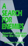 Search for Enemies - Ted Galen Carpenter