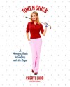 Token Chick: A Woman's Guide to Golfing with the Boys - Cheryl Ladd, Bob Hellman