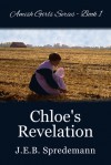 Chloe's Revelation - J.E.B. Spredemann