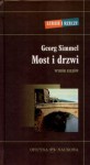 Most i drzwi. Wybór esejów - Georg Simmel, Małgorzata Łukasiewicz