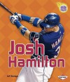 Josh Hamilton - Jeff Savage, Lerner Publishing Group