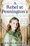 A Rebel at Pennington's (Pennington's #2) - Rachel Brimble