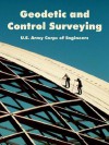 Geodetic and Control Surveying - United States Army: Corps of Engineers