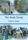 The Study Group - Robert Bailey