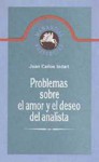 Problemas sobre el amor y el deseo del analista - Juan Carlos Indart