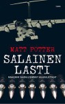 Salainen lasti maailman vaarallisimmat salakuljettajat - Matt Potter, Jyrki Kiiskinen