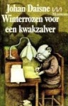 Winterrozen voor een kwakzalver - Johan Daisne