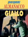 Almanacco del Giallo 2002 - Nick Raider: Un caso di coscienza - Stefano Piani, Renato Polese, Corrado Mastantuono