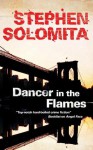 Dancer in the Flames - Stephen Solomita