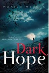 Dark Hope by McGurk, Monica (2014) Paperback - Monica McGurk