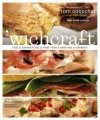 'wichcraft: Craft a Sandwich into a Meal--And a Meal into a Sandwich - Tom Colicchio, Sisha Ortuzar