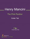 The Pink Panther - Henry Mancini