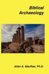 Biblical Archaeology - Allan A. MacRae