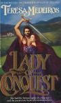 Lady Of Conquest - Teresa Medeiros