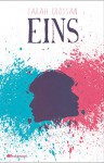 Eins - Sarah Crossan, Cordula Setsman