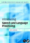 Introducing Speech and Language Processing - John Coleman