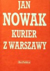 Kurier z Warszawy - Jan Nowak-Jeziorański