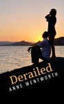 Derailed - Nicole Ciacchella, Elizabeth Darcy, Anne Wentworth