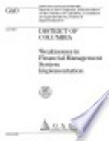 District of Columbia weaknesses in financial management system implementation : report to the Chairman Subcommittee on the District of Columbia Committee on Appropriations House of Representatives - (United States) General Accounting Office