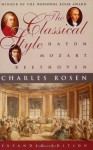 The Classical Style: Haydn, Mozart, Beethoven (Expanded Edition) - Charles Rosen