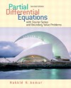 Partial Differential Equations with Fourier Series and Boundary Value Problems - Nakhle H. Asmar