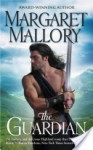 The Guardian (Return of the Highlanders #1) - Margaret Mallory