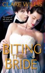 Biting the Bride - Clare Willis