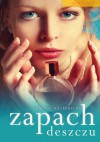 Zapach deszczu - Kristin Billerbeck