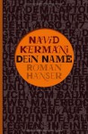 Dein Name: Roman - Navid Kermani