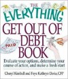 The Everything Get Out of Debt Book - Cheryl Kimball