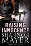 Raising Innocence (Rylee Adamson) - Shannon Mayer, Chandra Skyye