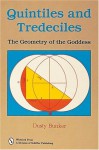 Quintiles and Tredeciles: The Geometry of the Goddess - Dusty Bunker