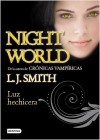 Luz hechicera - L.J. Smith